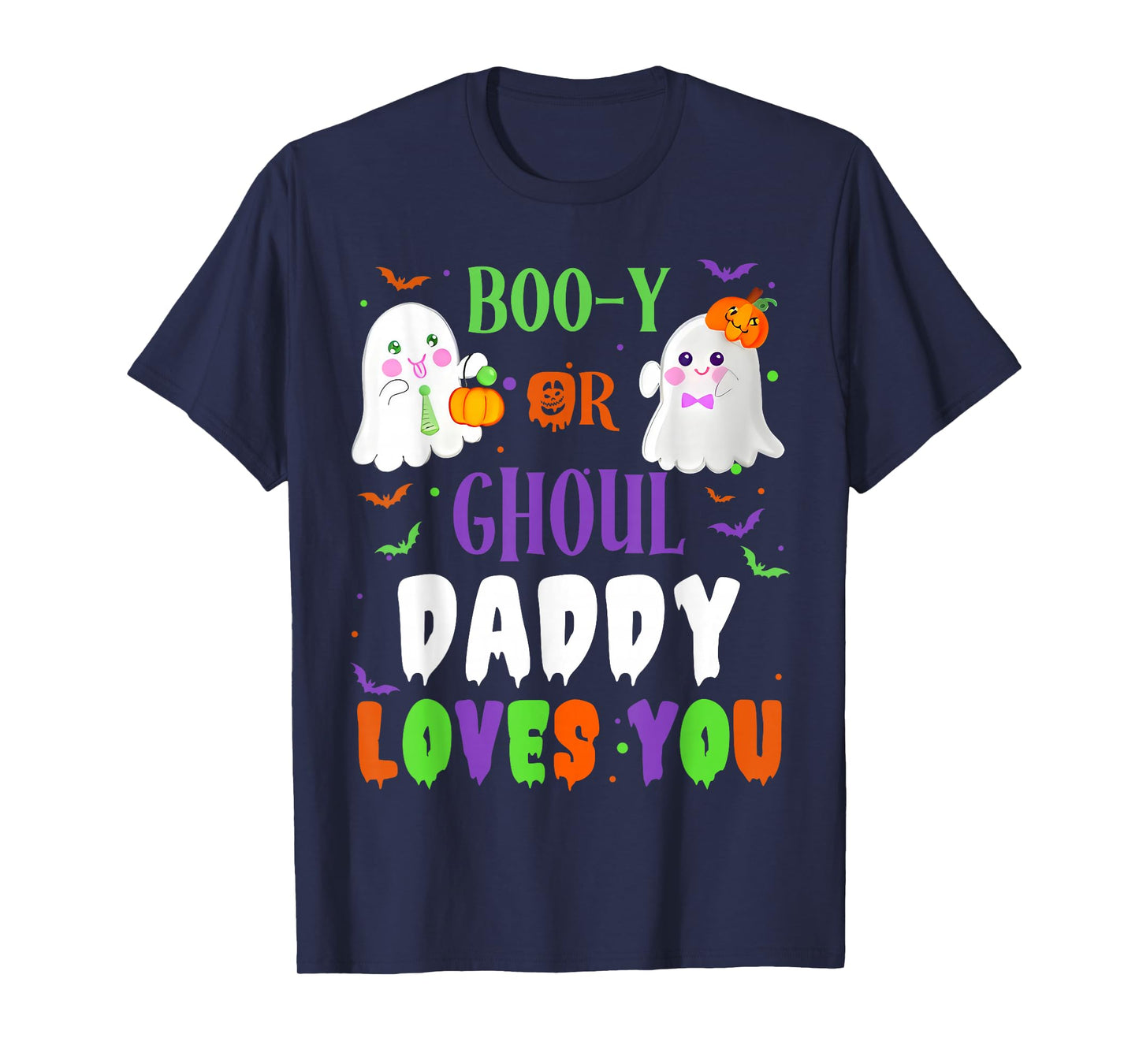 Boo-y Or Ghoul Daddy Loves You Boo Halloween Baby Gender T-Shirt