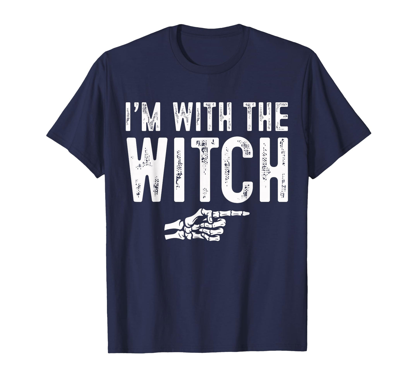 I'm with The Witch Easy Costume Halloween Couples Matching T-Shirt
