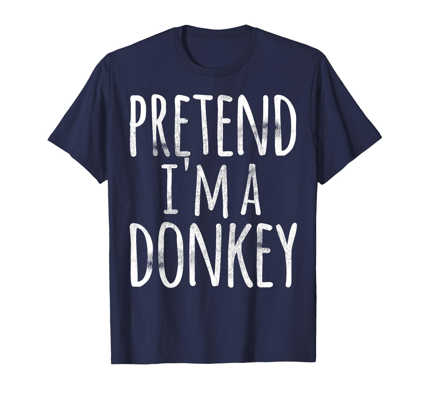 Funny Easy Lazy Halloween PRETEND I'M A DONKEY Costume T-Shirt