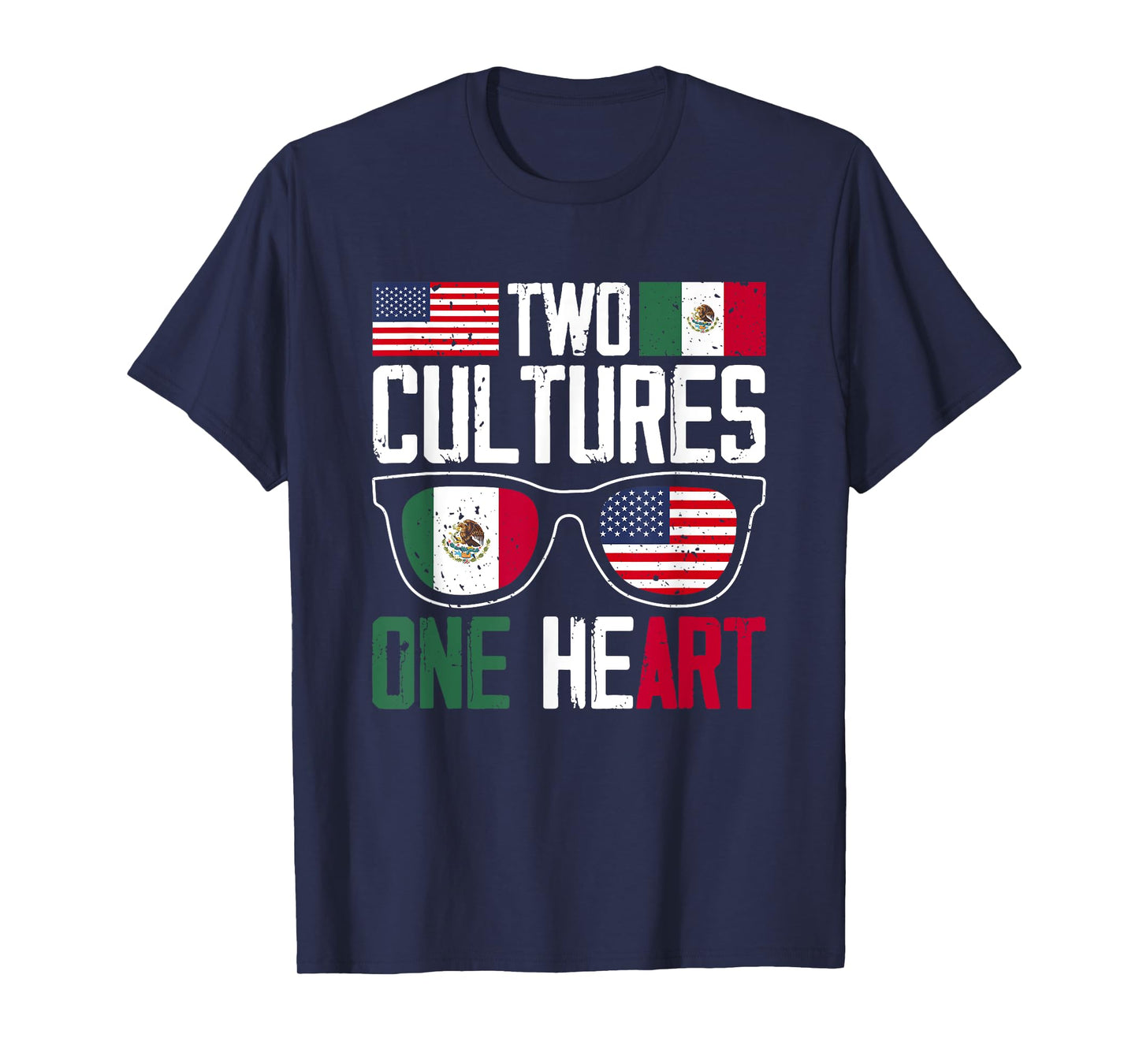 Two Cultures One Heart Mexico Usa America Mexican American T-Shirt
