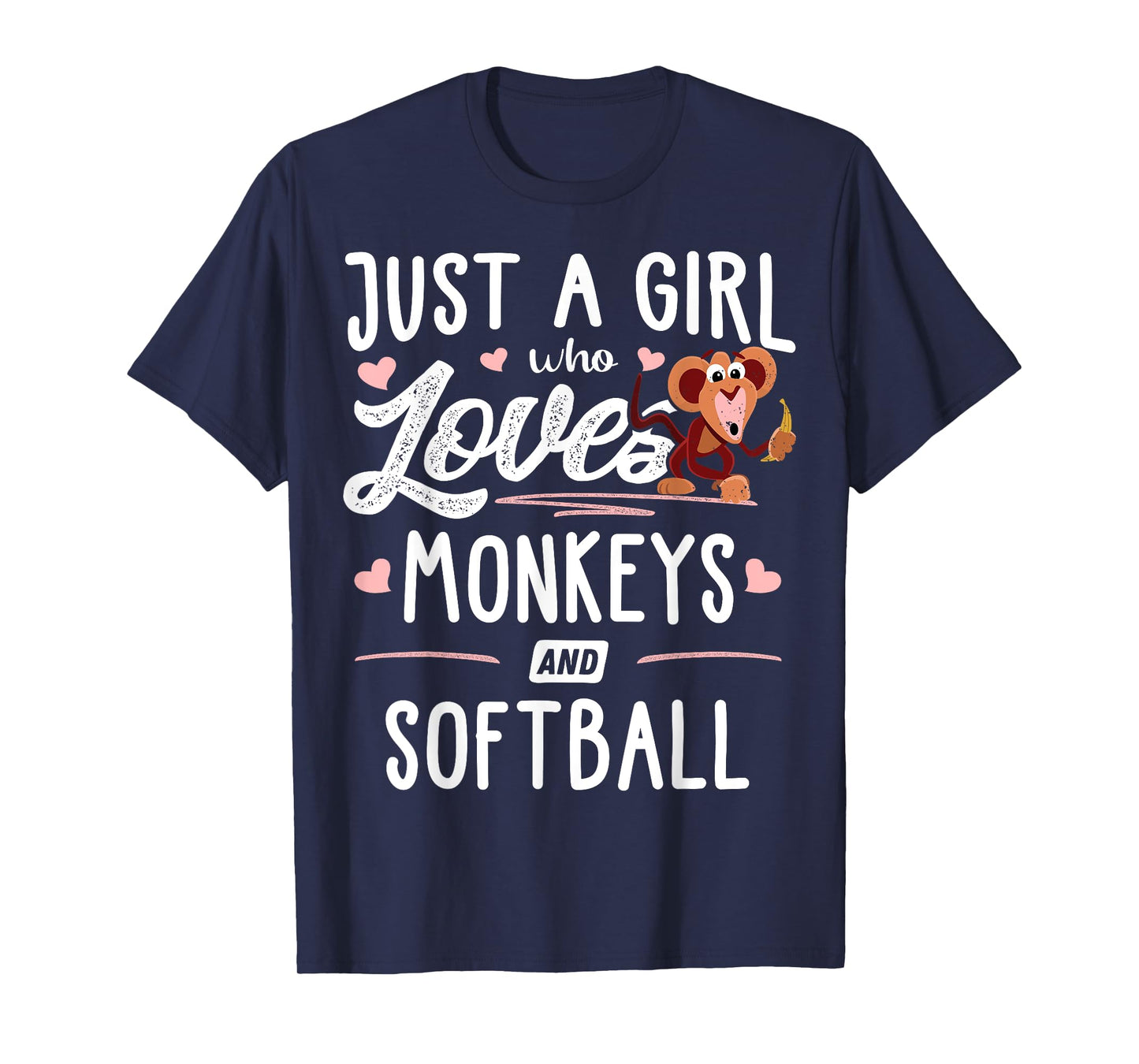 Just A Girl Who Loves Monkeys And Softball Gift Women T-Shirt