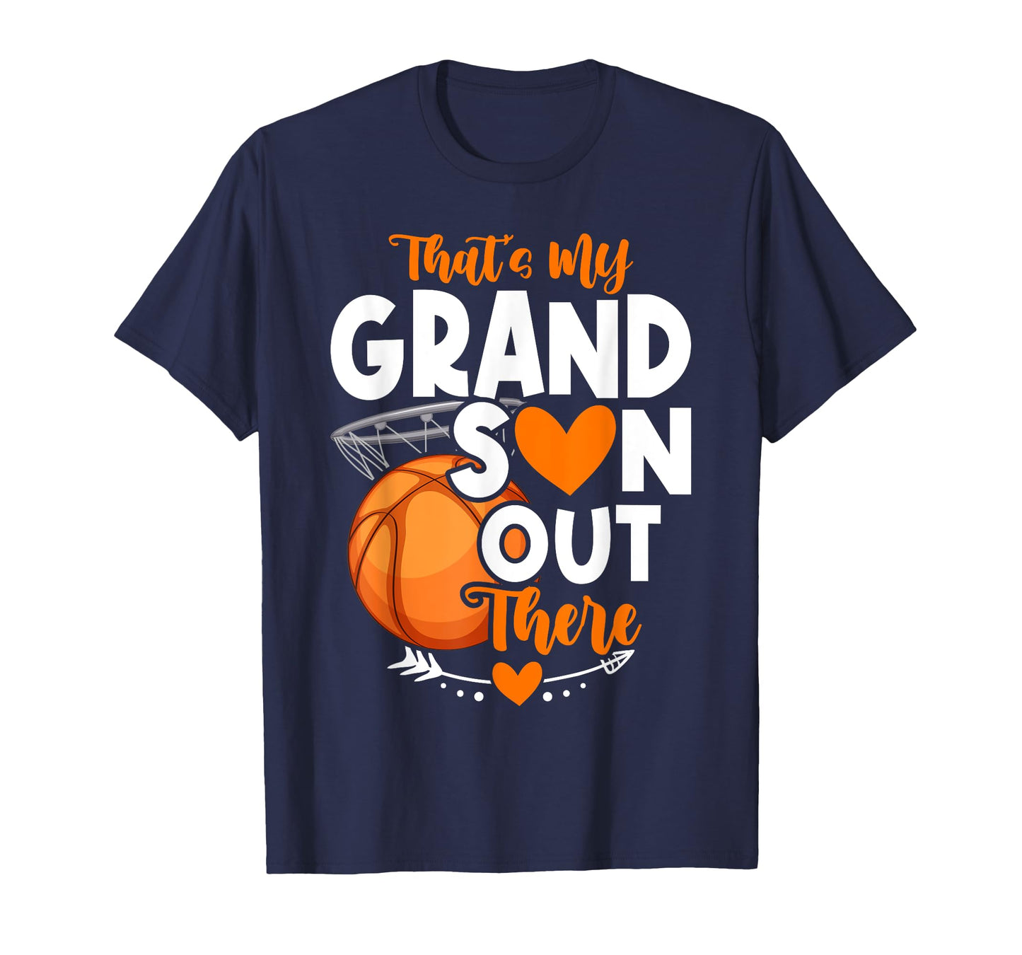 That's My Grandson Out There Basketball Grandma Grandpa T-Shirt