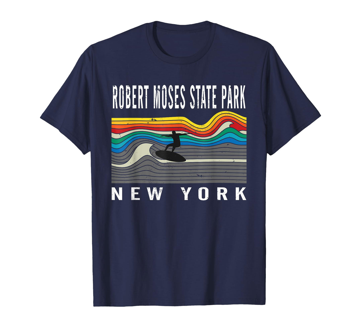 Robert Moses State Park New York Surfboard Souvenir T-Shirt