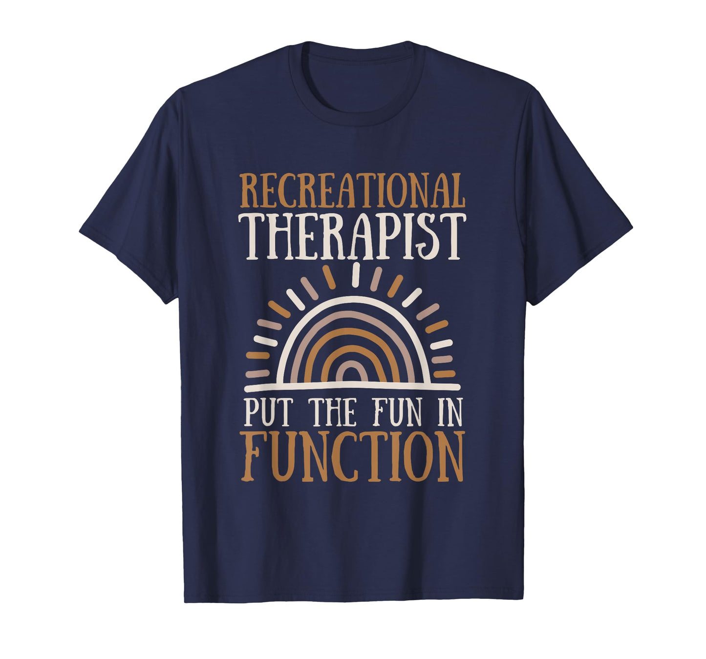 Recreational Therapy Therapist RT Month T-Shirt