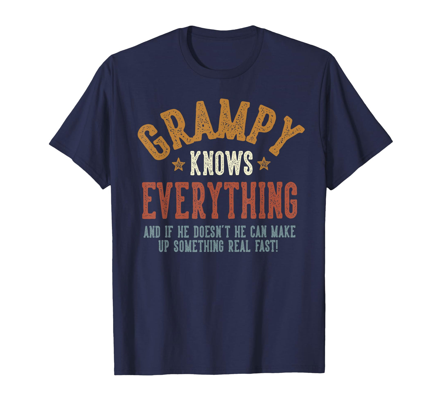Grampy Knows Everything - Humorous Father's Day Grampy T-Shirt
