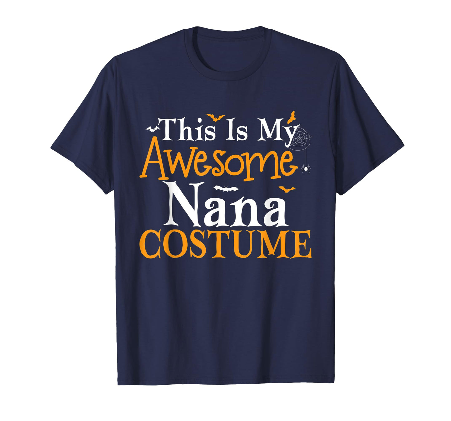 This Is My Awesome Nana Costume Halloween Party Matching T-Shirt