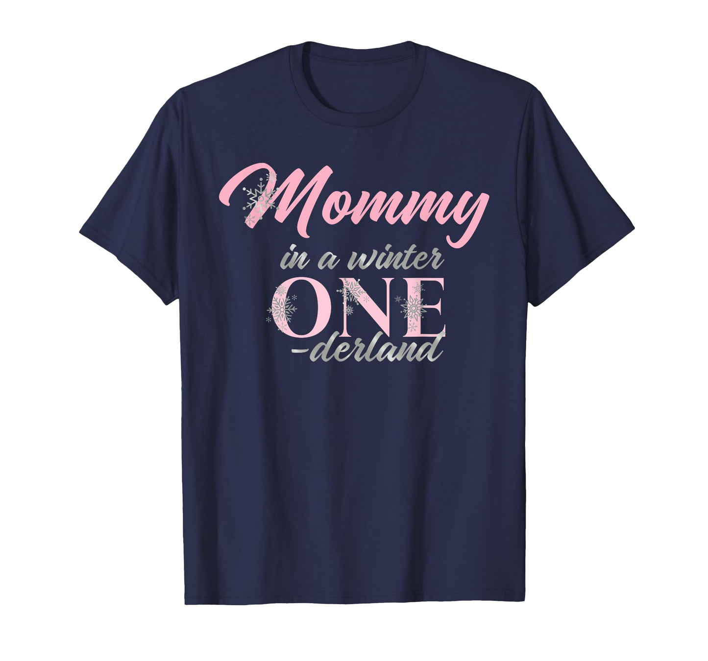 Mommy Of The Birthday for Girl Winter Onederland 1st T-Shirt
