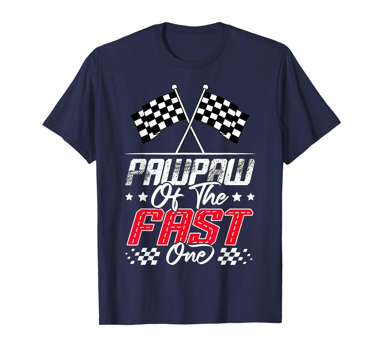 Pawpaw Of The Fast One First Birthday Racing Car Family T-Shirt