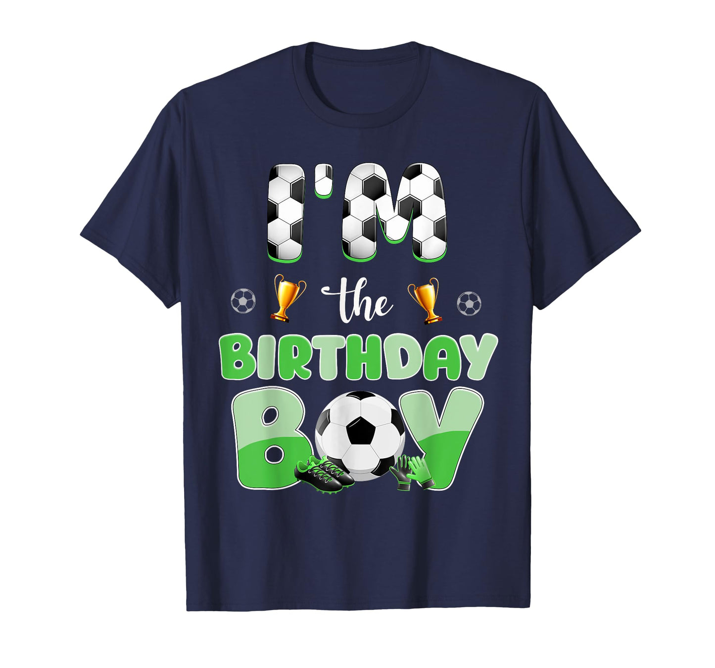 Im The Birthday Boy Soccer Group Family Matching Party T-Shirt