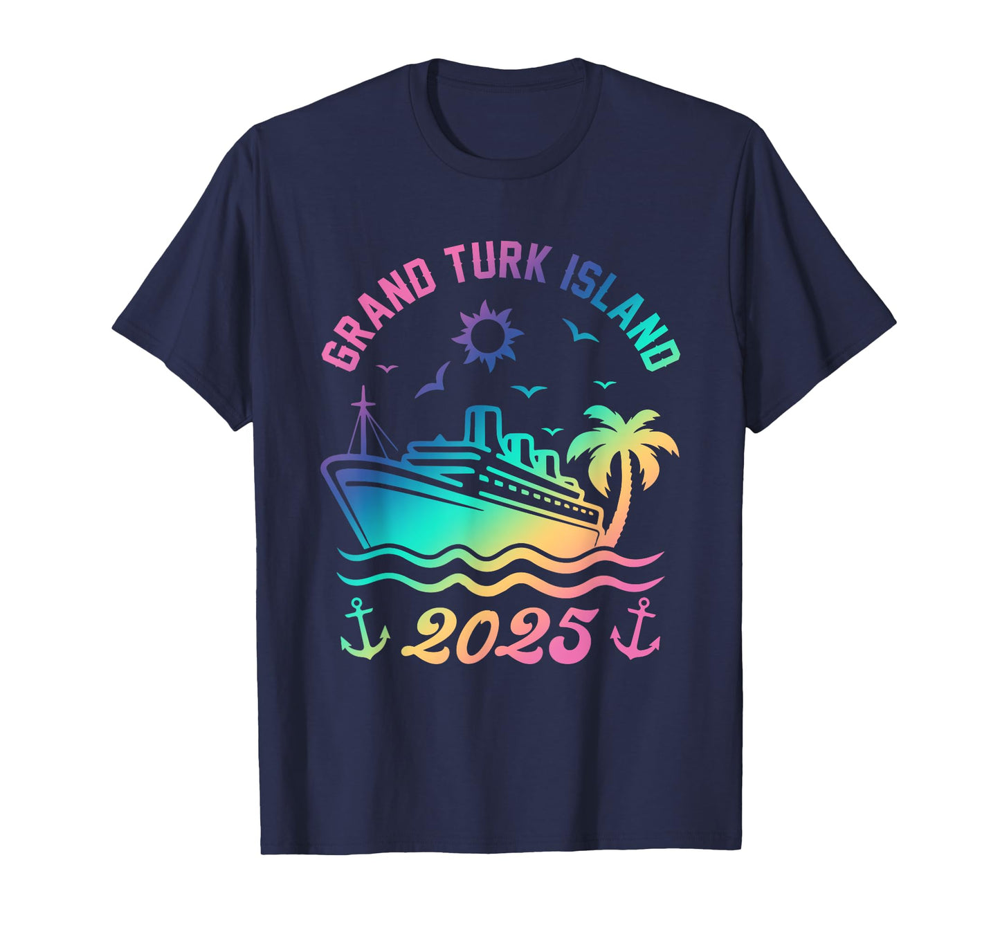 Grand Turk Island 2025 Cruise Vacation Beach Travel Holiday T-Shirt