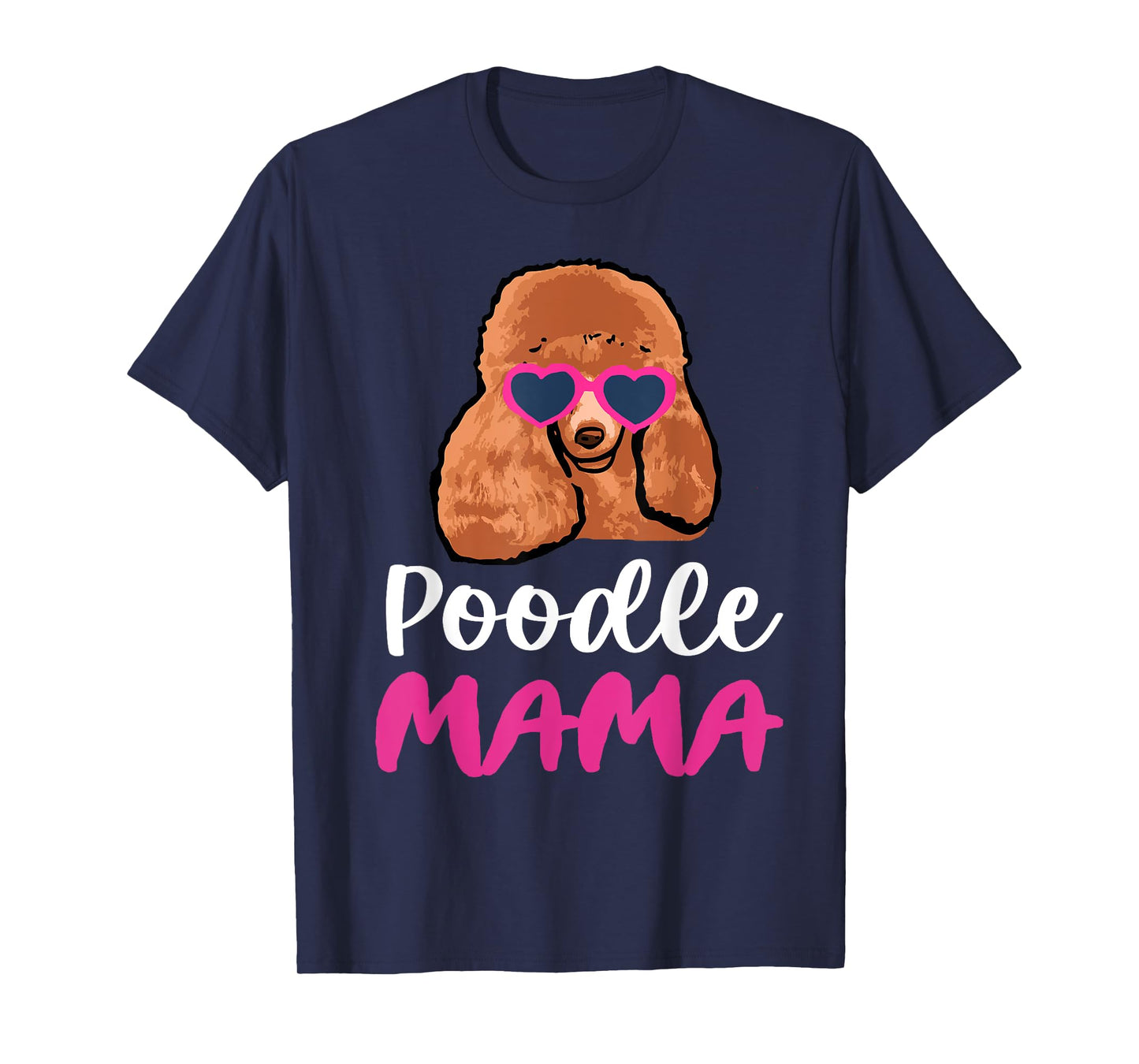 POODLE MAMA T-Shirt