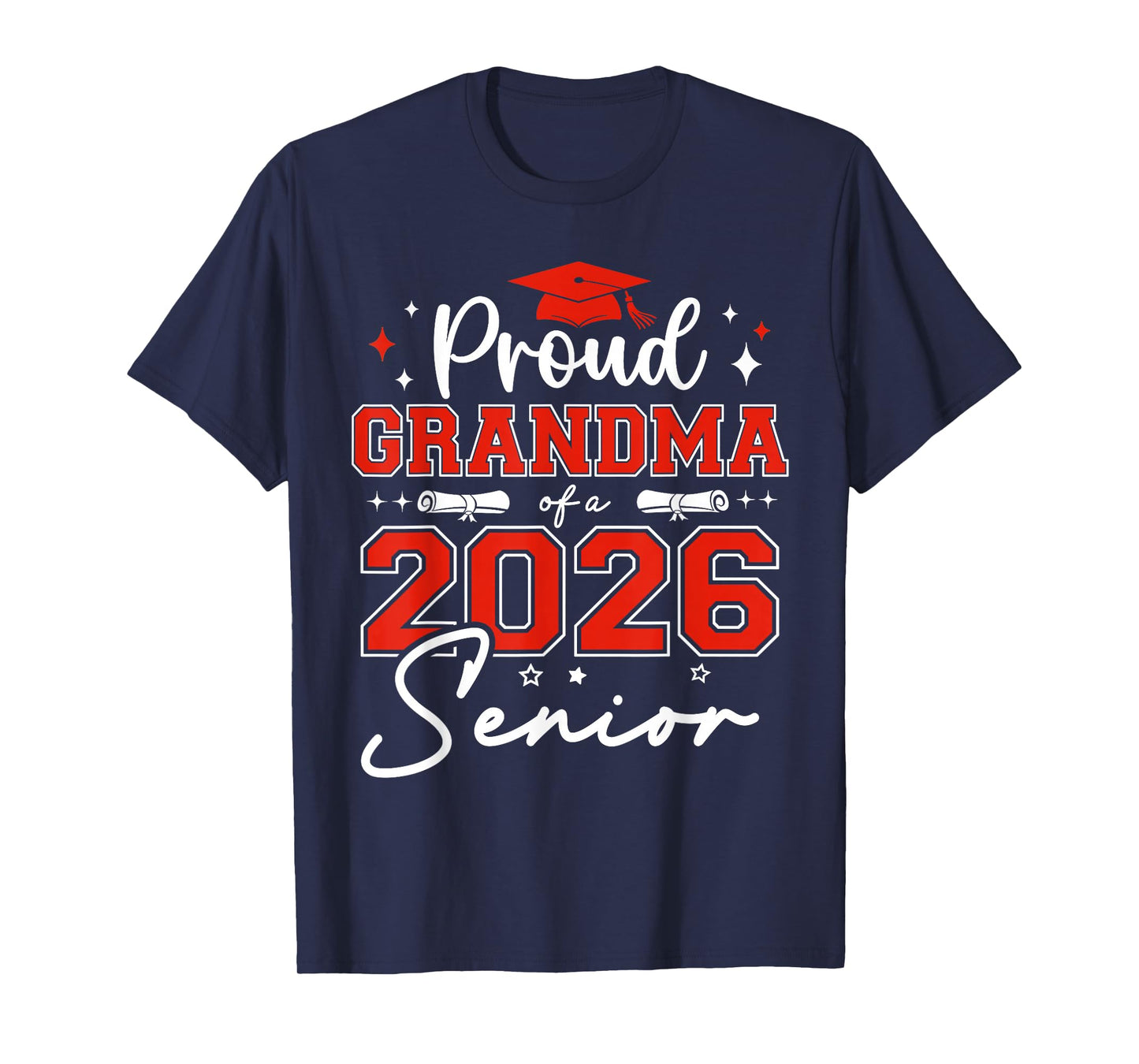 Senior 2026 Proud Grandma of a 2026 Senior Graduate T-Shirt