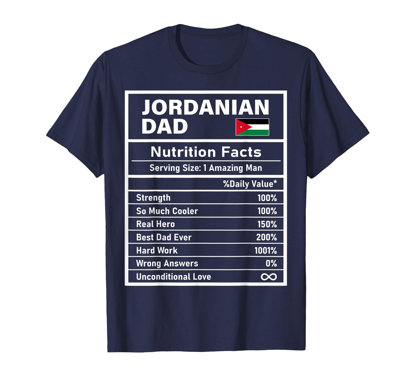 Mens Jordanian Dad Nutrition Facts Father's Day National Heritage T-Shirt