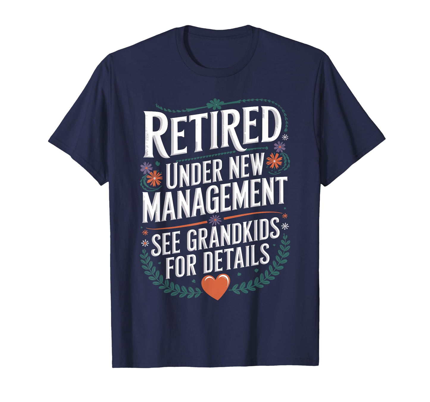 Best Retirement Art for Grandpa Men Dad Retired Retirement T-Shirt