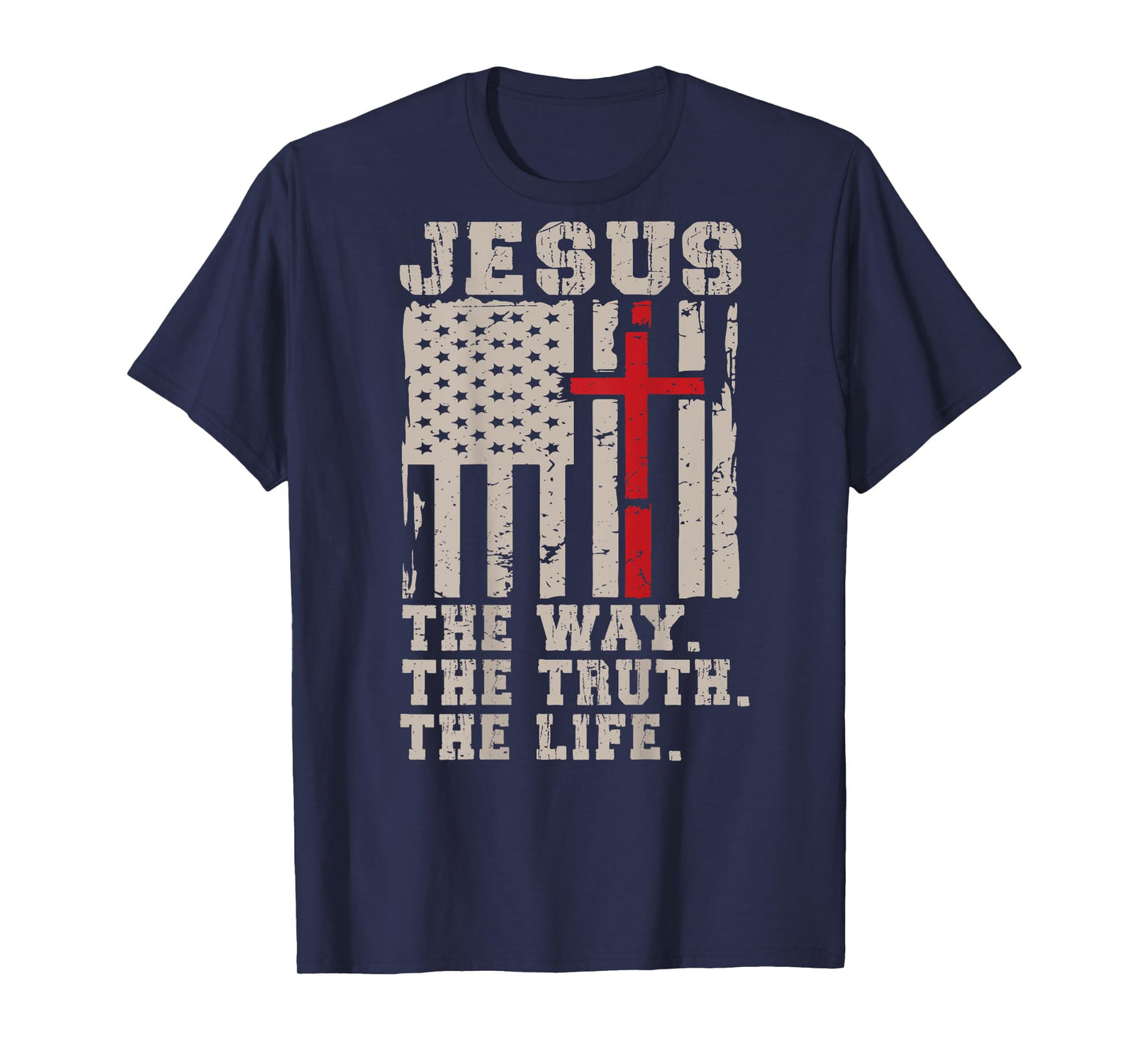 On Back Jesus The Way The Truth The Life Christian God Men T-Shirt
