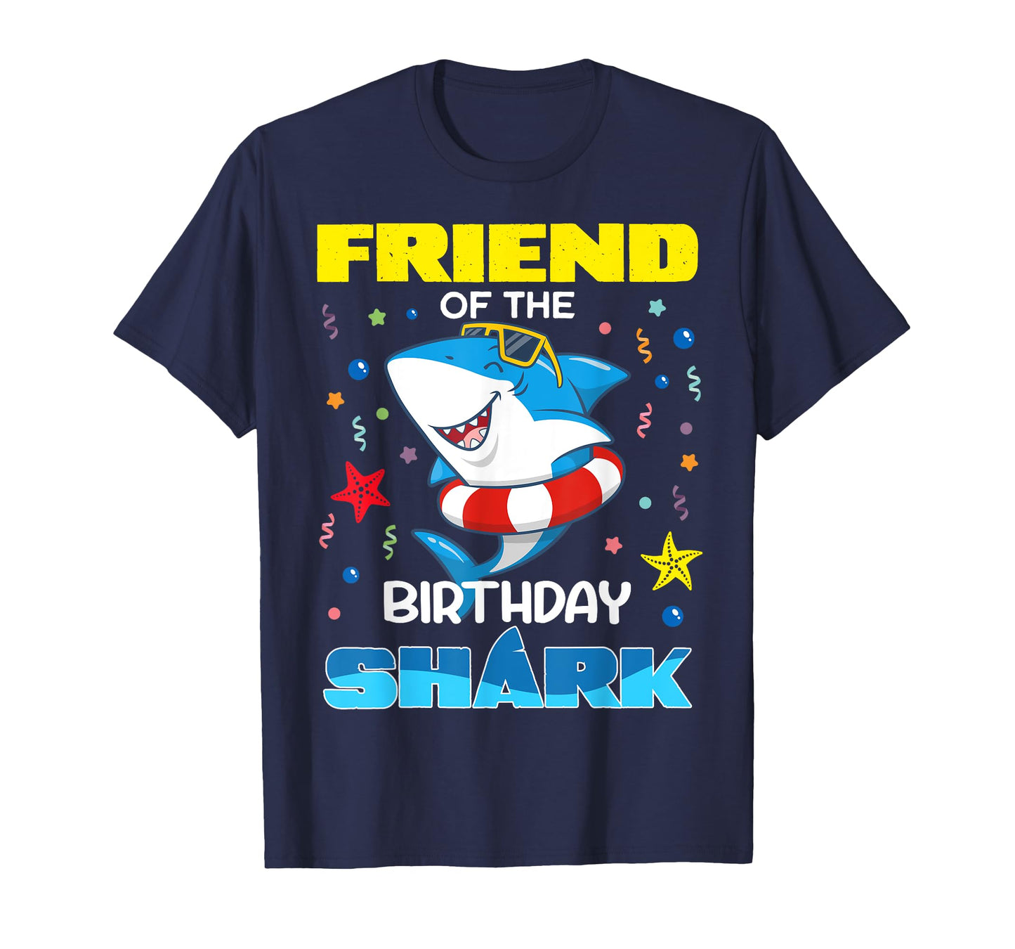 Friend Of The Birthday Shark Kids Party Family Matching T-Shirt