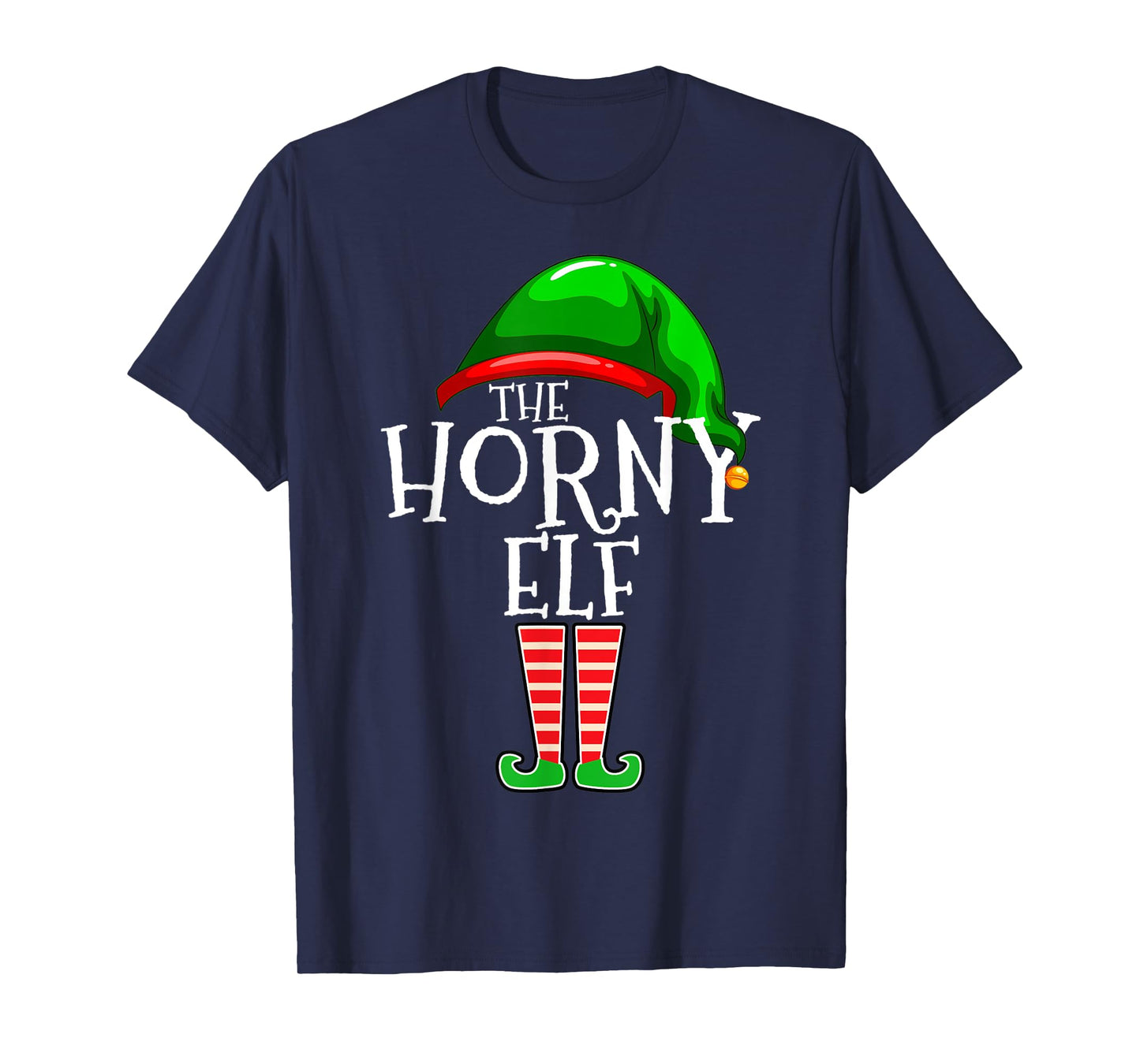 The Horny Elf Family Matching Group Christmas Gift Adult T-Shirt