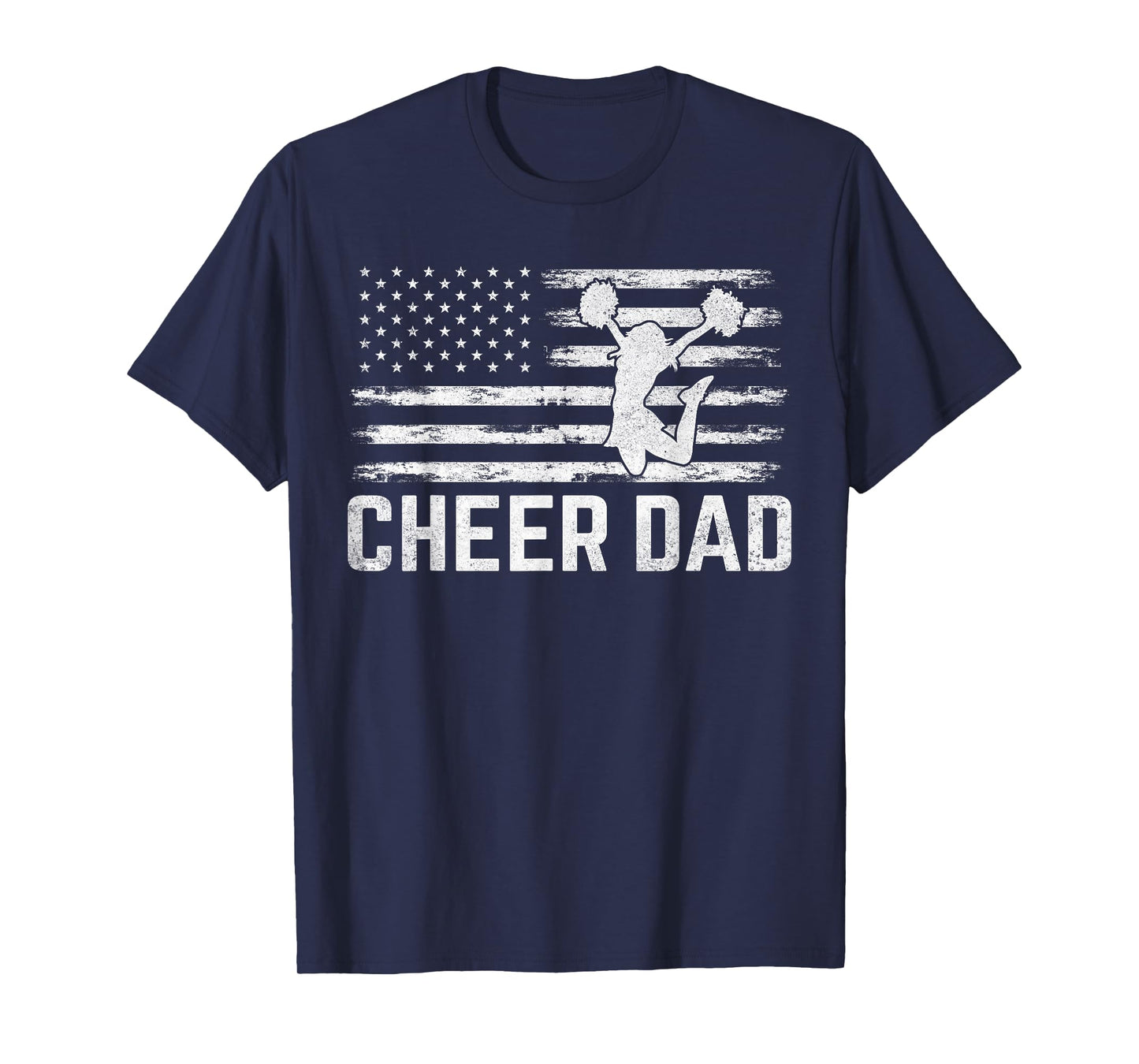 Mens Mens USA Patriotic Dad Father's Day American Flag Cheer Dad T-Shirt