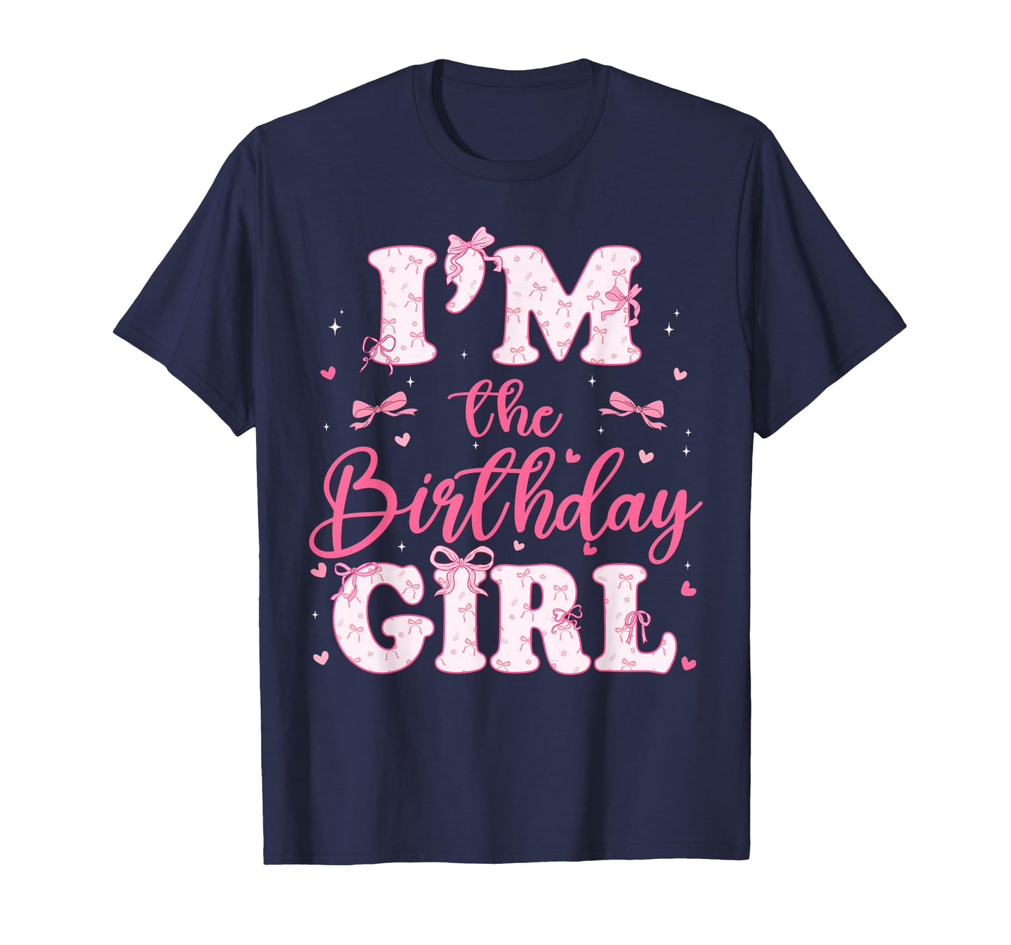 I'm The Birthday Girl Coquette Bow Birthday Family T-Shirt