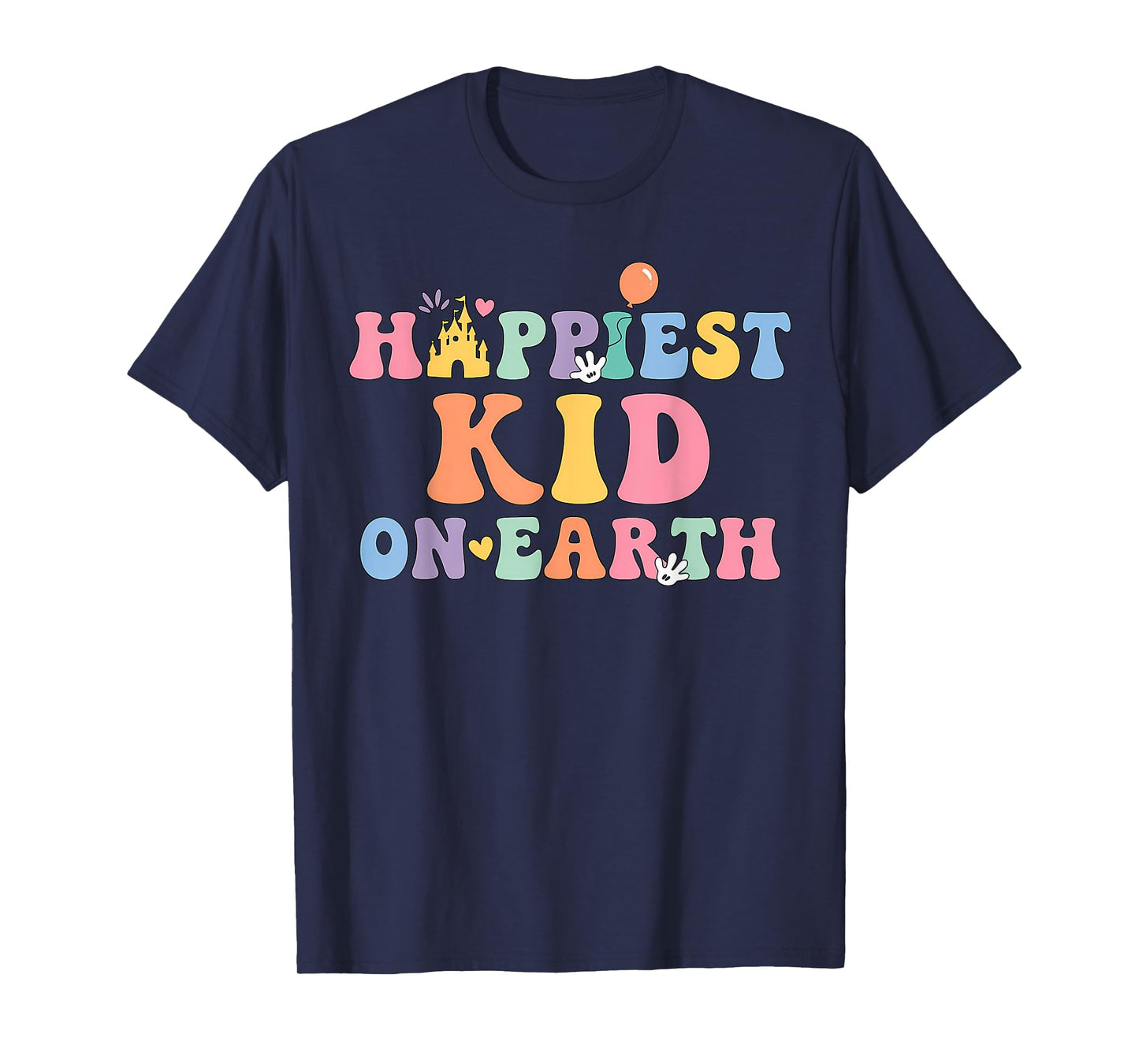 Happiest Kid On Earth, Mother's Day, Matching Family Trip T-Shirt