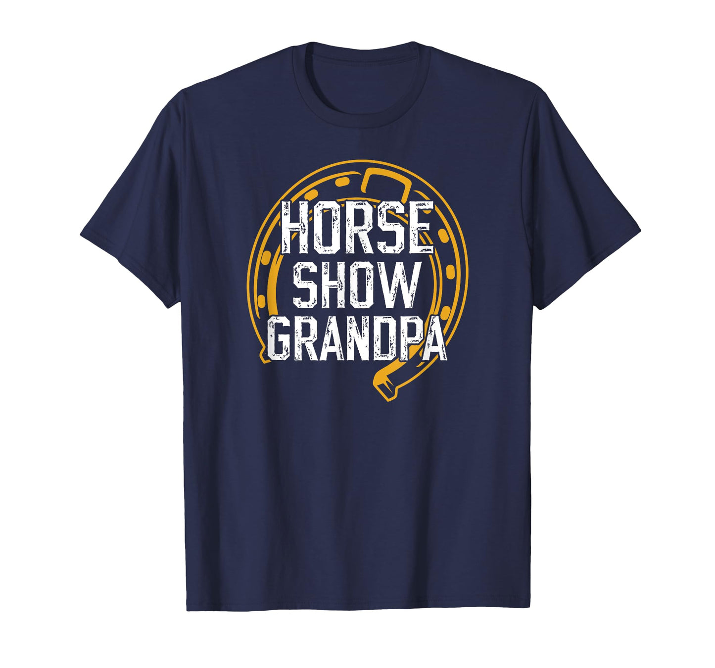 Horse Show Grandpa Equestrian Grandpa Horse Show Grandfather T-Shirt
