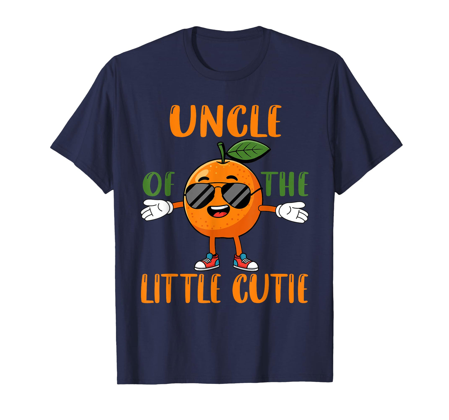 Uncle of Little Cutie Baby Shower Orange 1st Birthday T-Shirt