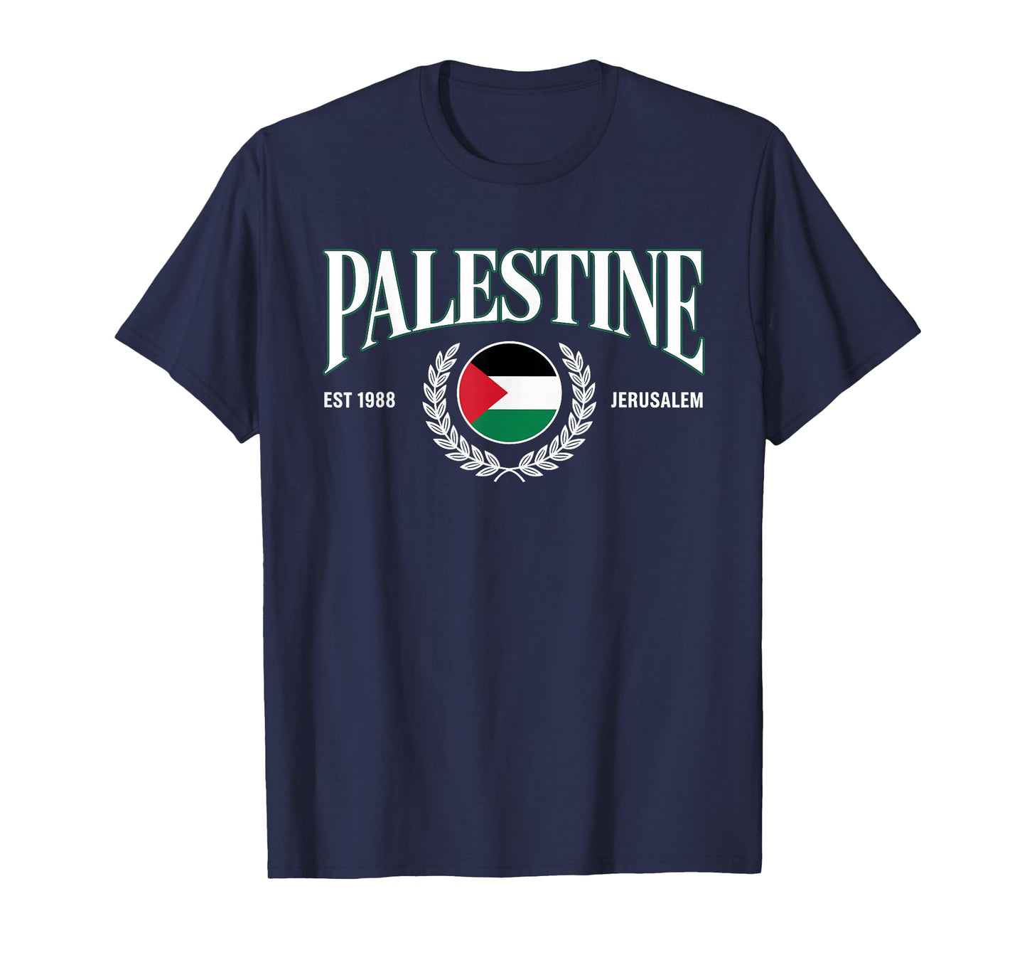 Palestine Jerusalem Flag Laurel EST 1988 Design T-Shirt