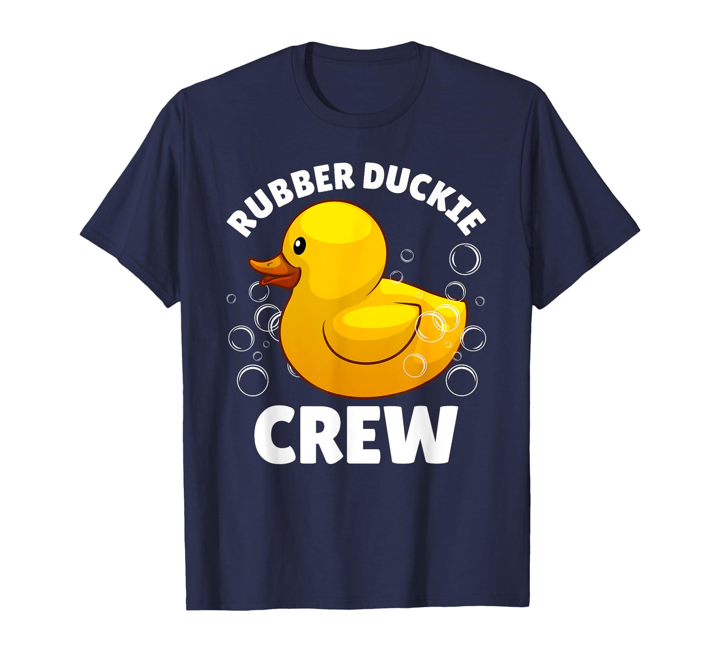 Best Rubber Duck Art For Men Women Kids Rubber Duckie Crew T-Shirt