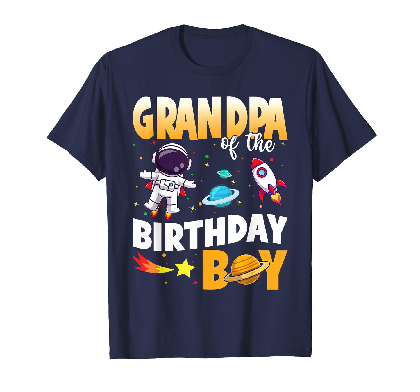 GRANDPA Of The Birthday Boy Astronaut Family Space Planets T-Shirt