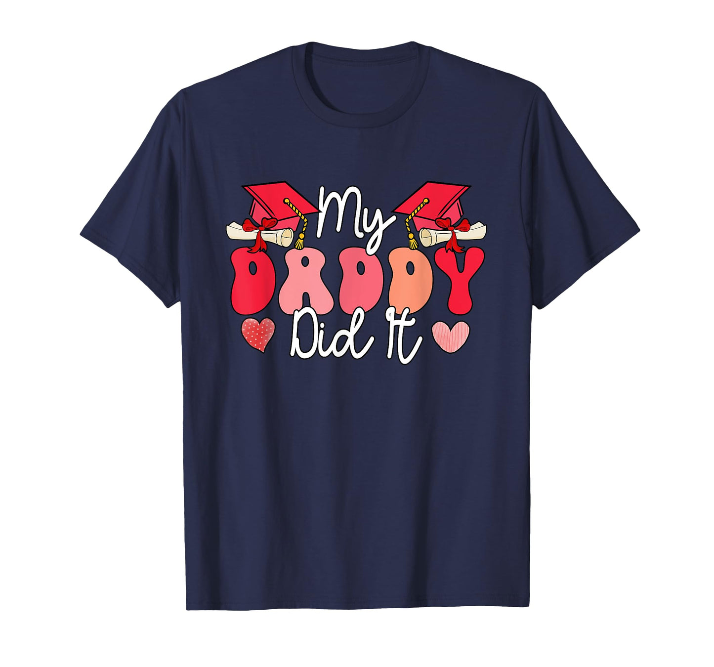 My Daddy Did It Proud Family Graduate Costume Kids Girls T-Shirt