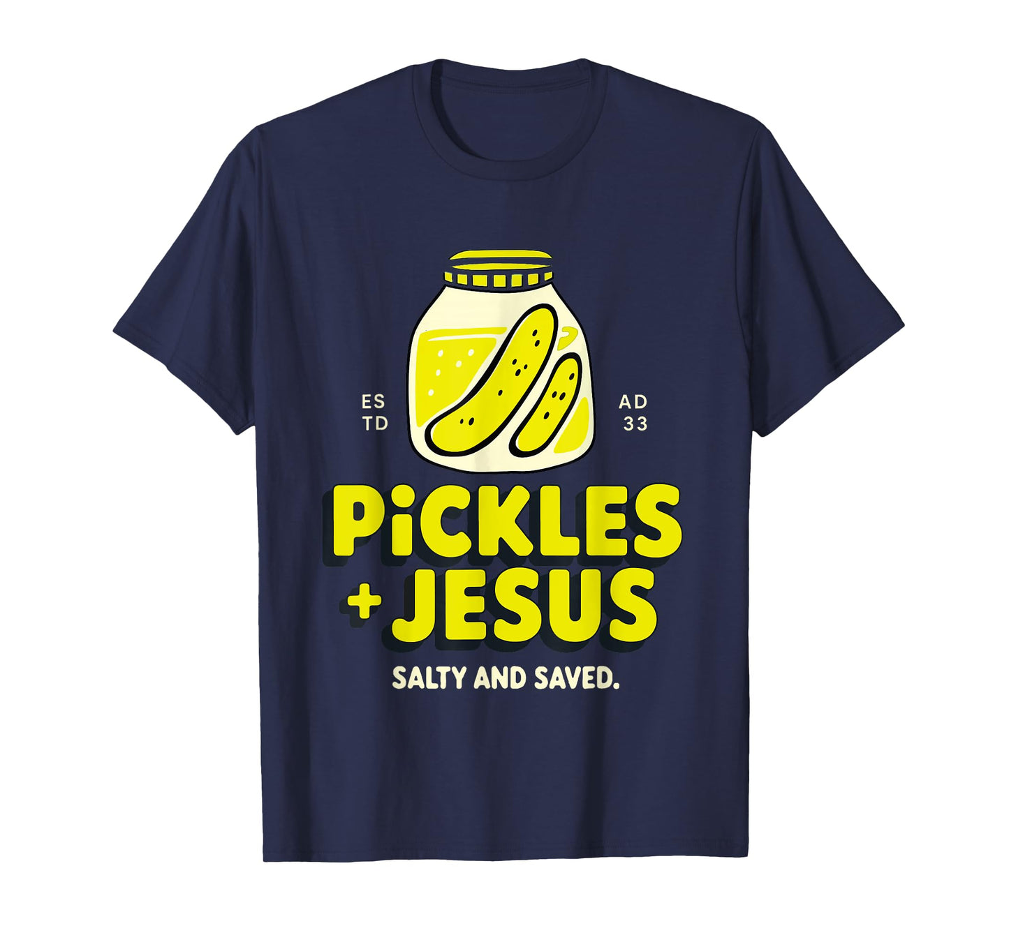 Just A Girl Who Loves Jesus and Pickles Christian God Pickle T-Shirt