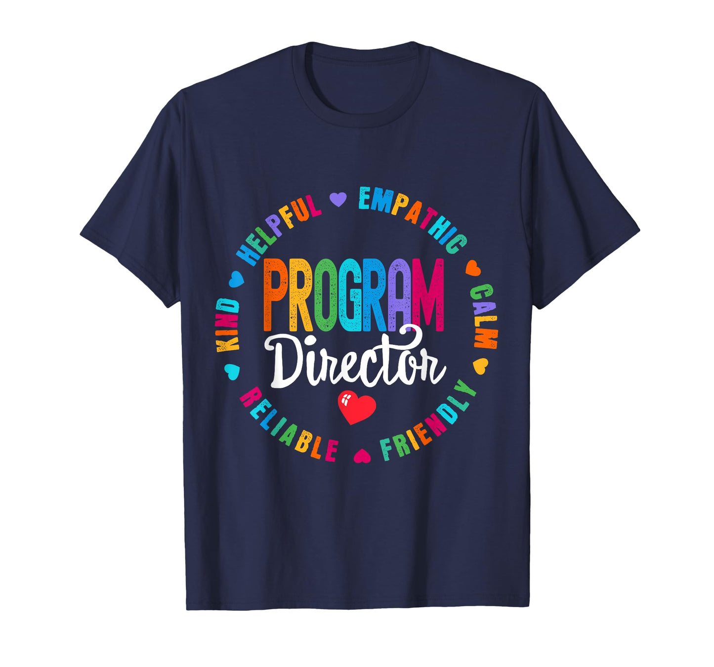 Program Director Office Squad Staff Appreciation Squad T-Shirt