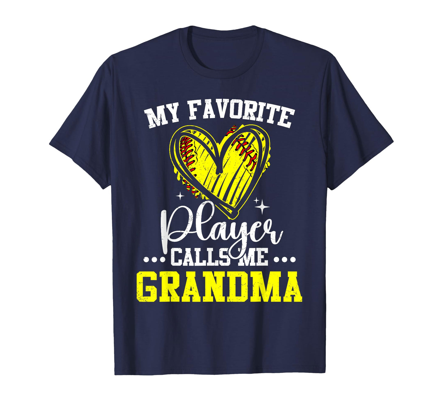 My Favorite Softball Player Calls Me Grandma Funny T-Shirt
