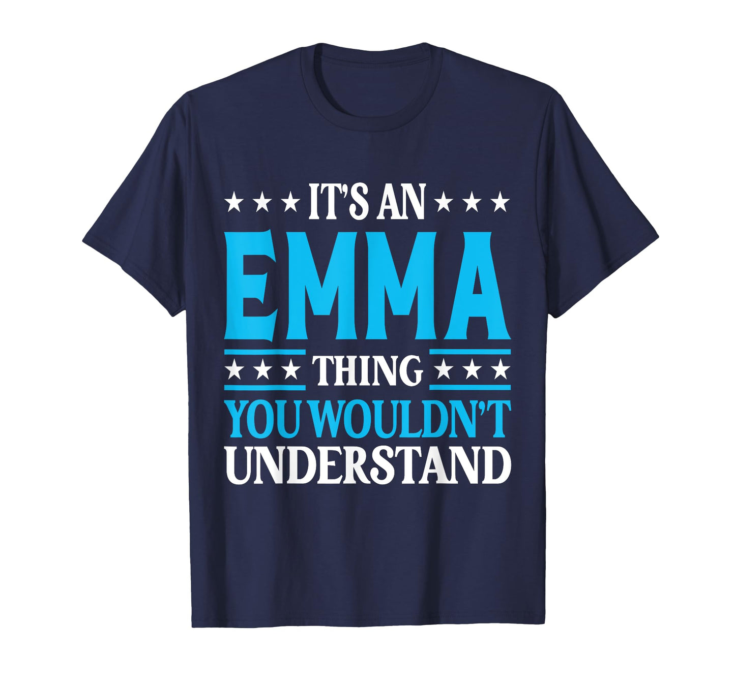 Emma Gifts Tee Women Girl Name Emma T-Shirt