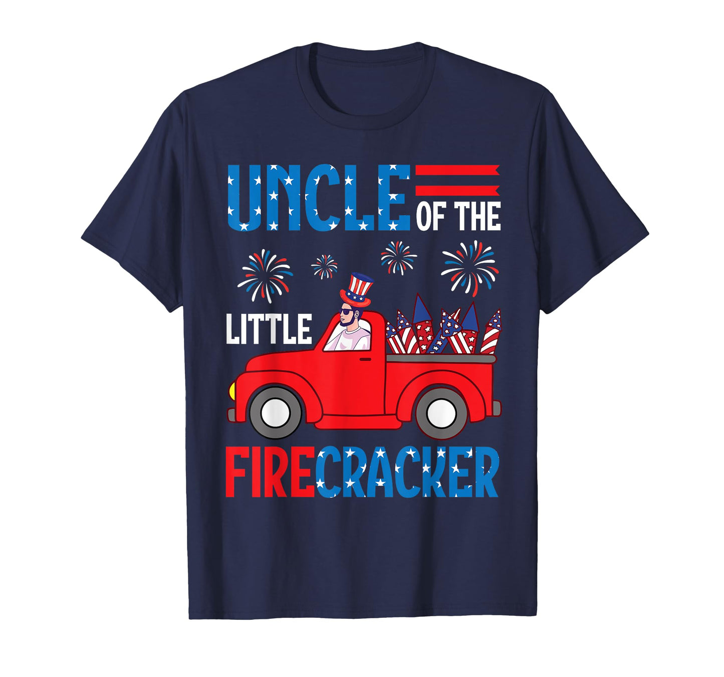 Uncle Of The Little Firecracker July 4th Truck Niece Nephew T-Shirt