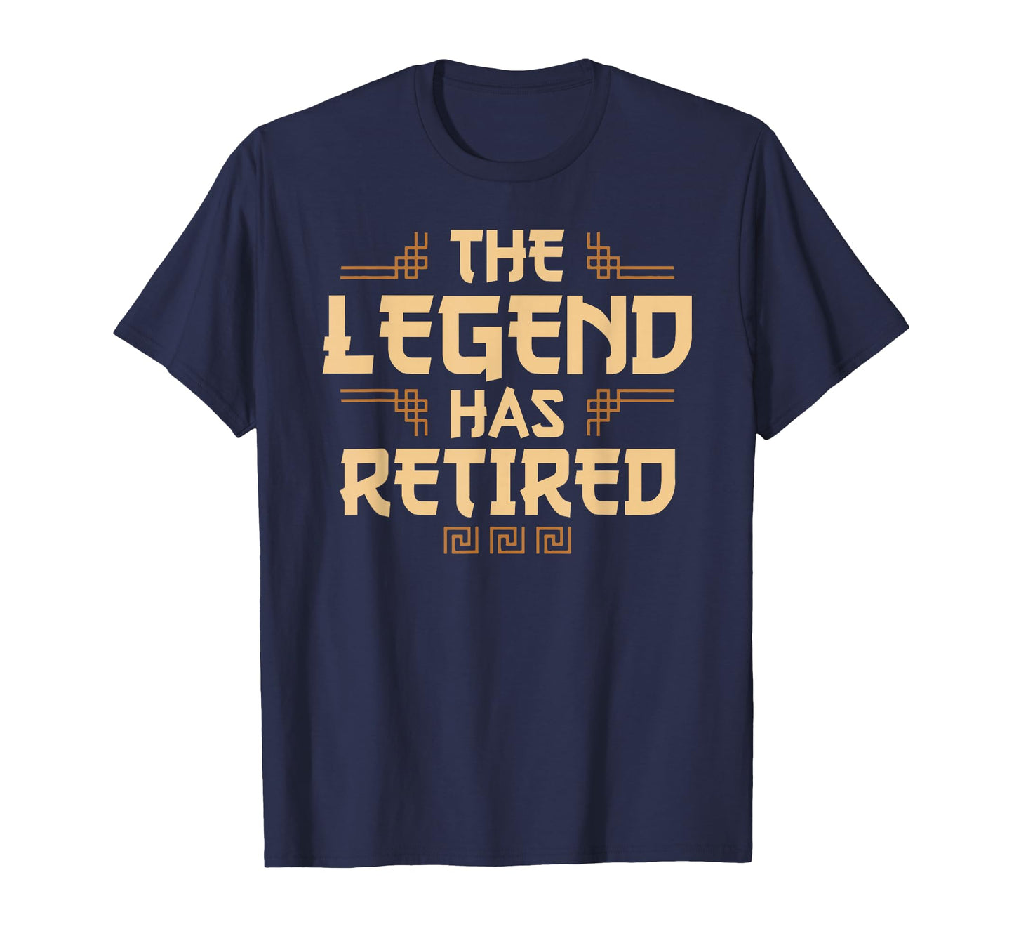 The Legend Has Retired Retirement Humor T-Shirt