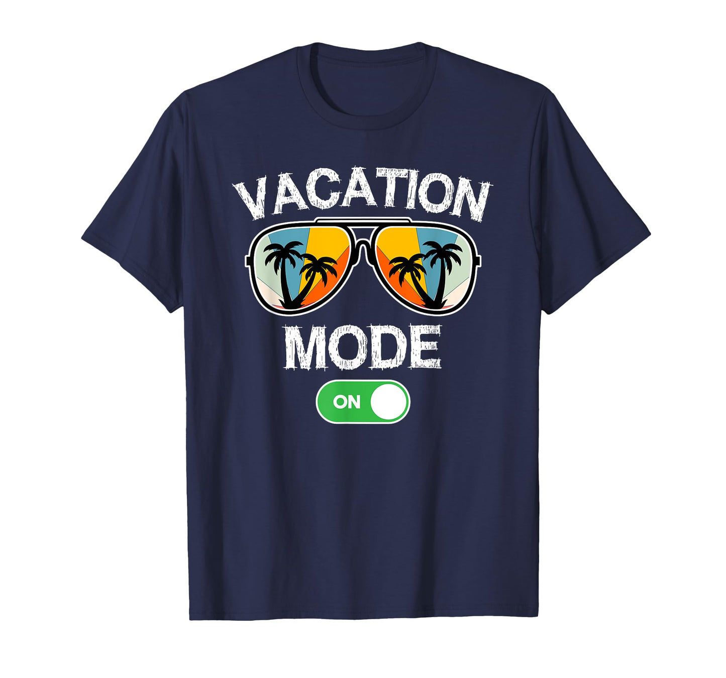 Vacation Mode On Sunglasses Retro Funny Family Matching T-Shirt