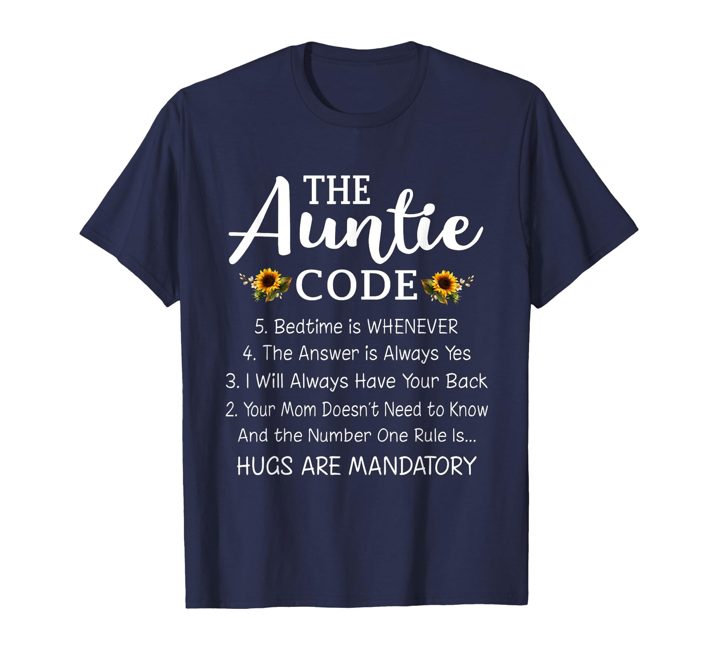 Funny Family Matching Gifts For Aunt The Auntie Code T-Shirt
