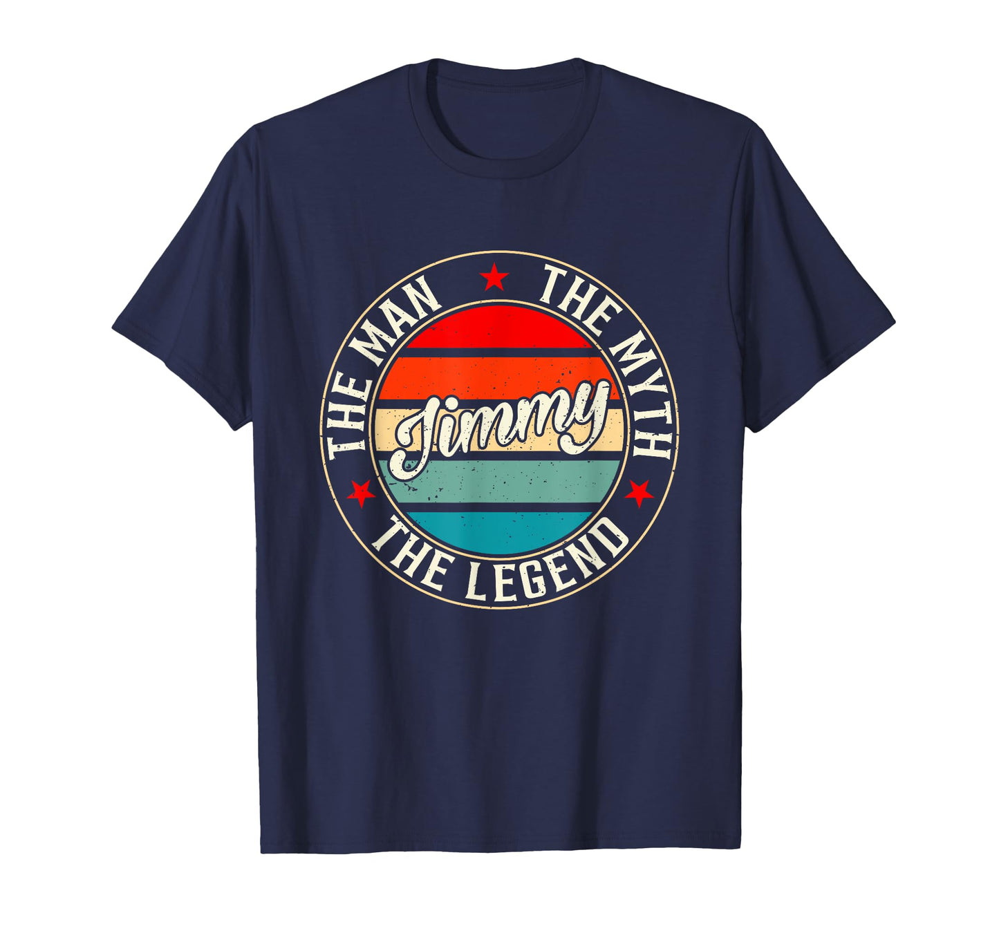 Jimmy The Man The Myth The Legend Shirt Funny Personalized T-Shirt