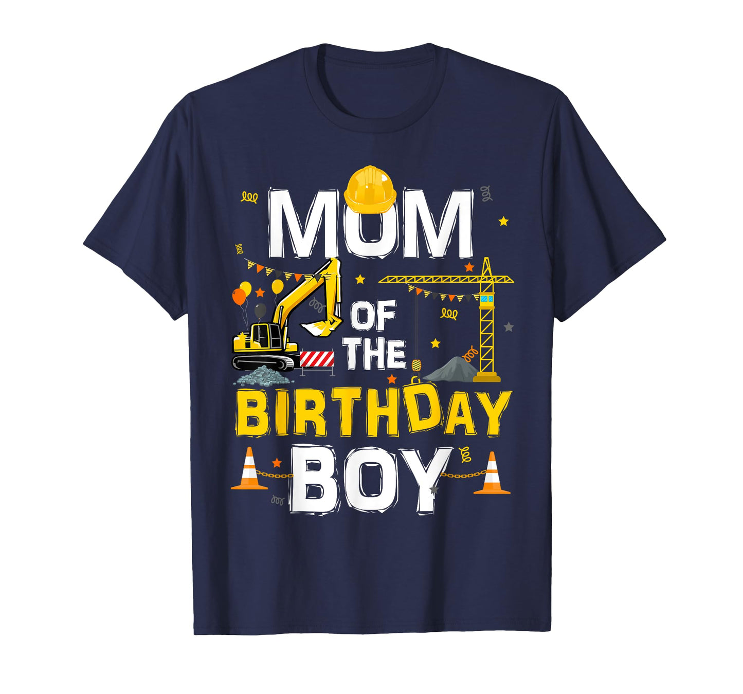 Mom Of The Birthday Boy Matching Construction Crew B-day T-Shirt