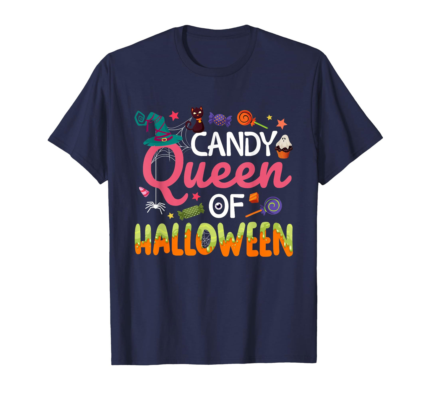 Candy Queen Of Halloween Costume Trick Or Treat Candies T-Shirt