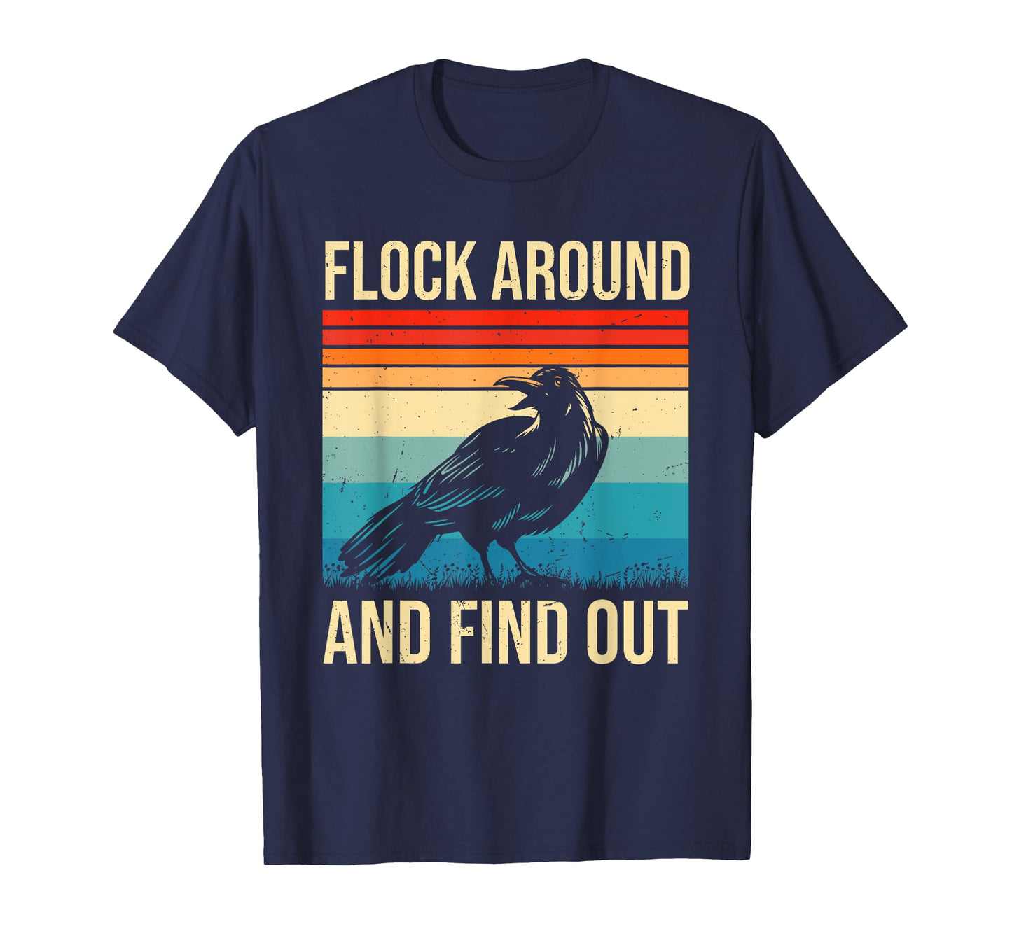 Flock Around And Find Out Funny Crow Raven Vintage T-Shirt
