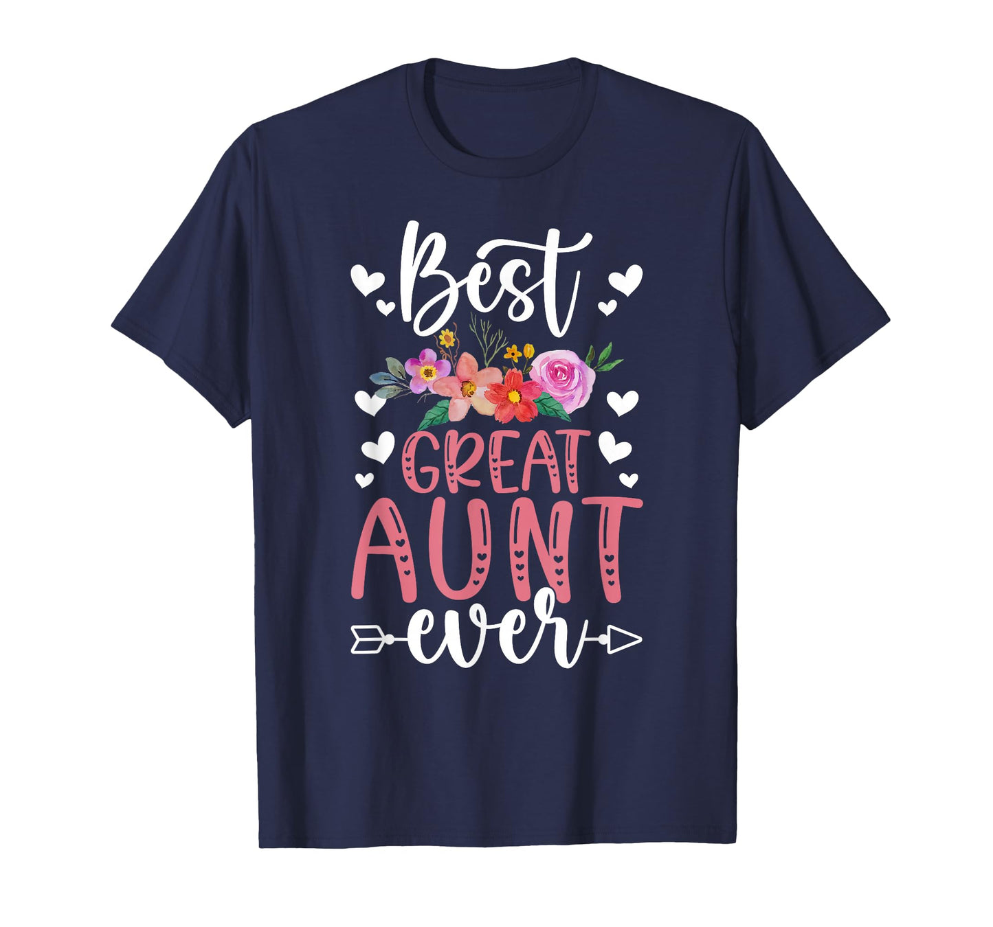 Best Great Aunt Ever Great Auntie T-Shirt