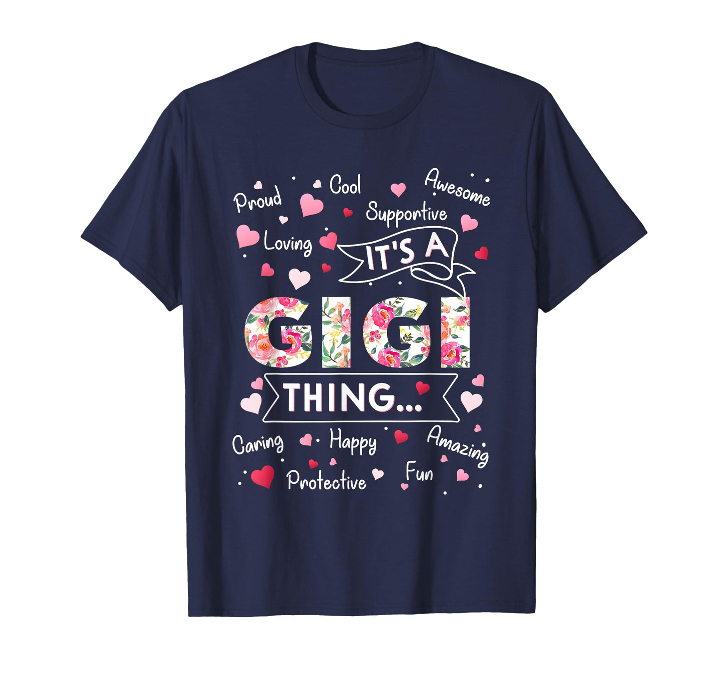 It's a Gigi Thing Funny Sayings Cute Grandma Mothers Day T-Shirt