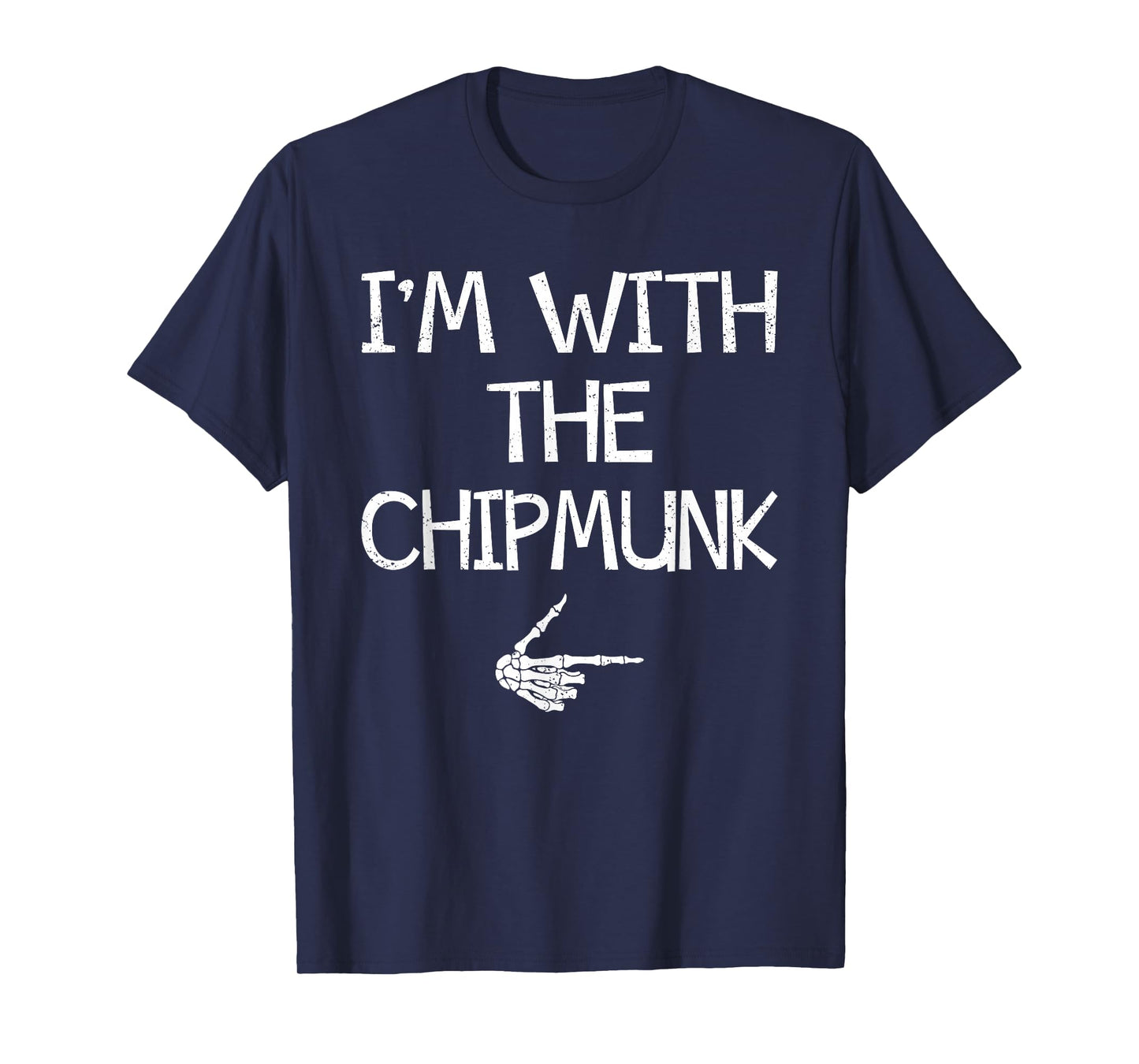 I'm With The Chipmunk Halloween Costume Couples Matching T-Shirt