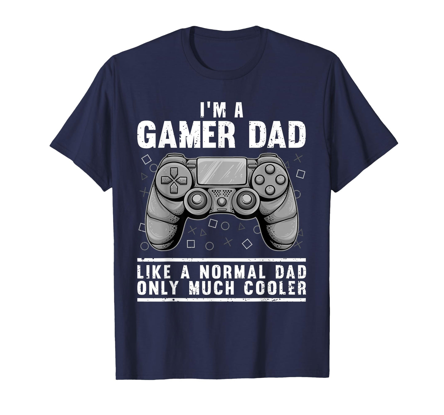 Funny Gamer Dad Design For Men Husband Gaming Father's Day T-Shirt