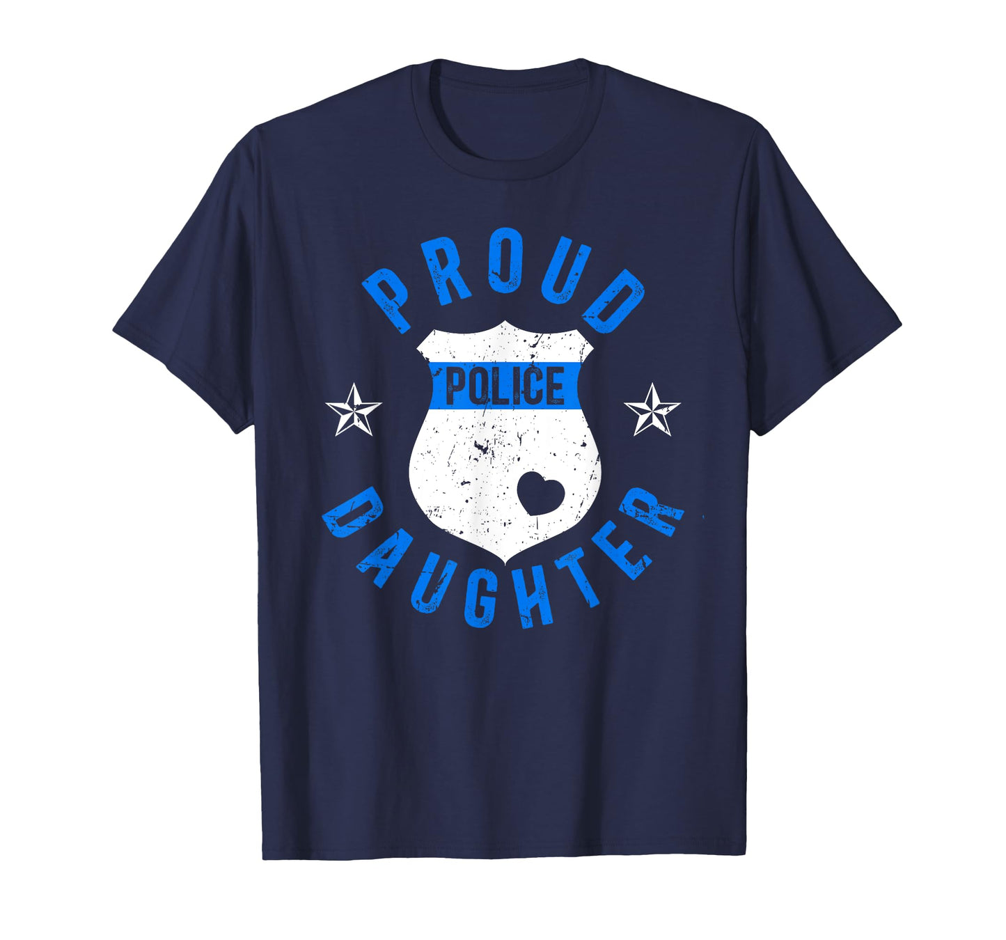 Proud Police Daughter Police Officer Daughter Cop Daughter T-Shirt