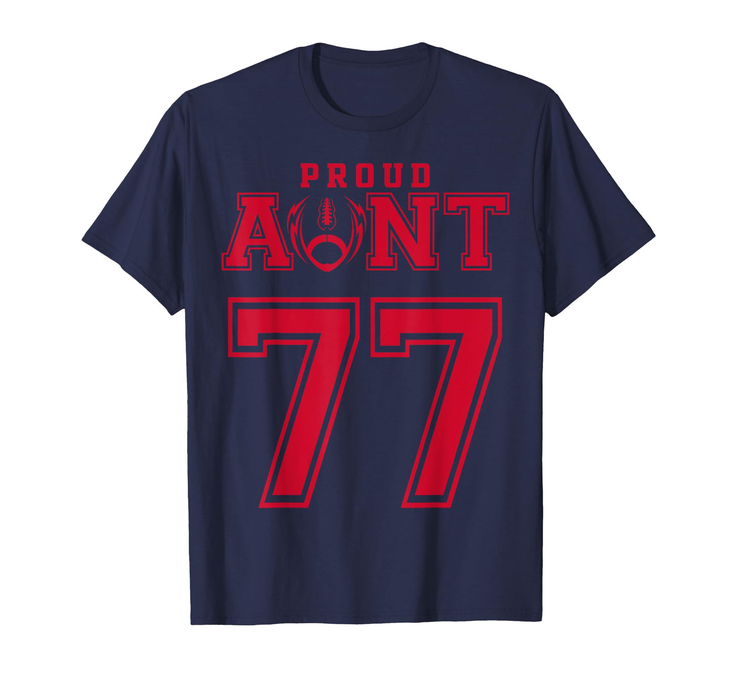 Custom Proud Football Aunt Number 77 R Personalized T-Shirt