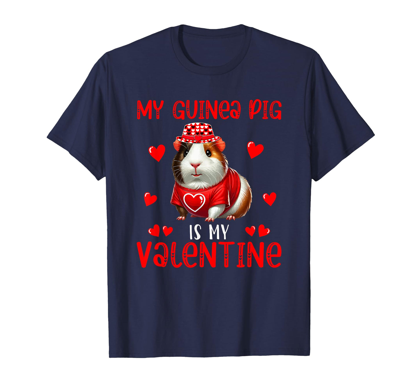My Guinea Pig Is My Valentine Hearts Matching Rodent Lover T-Shirt