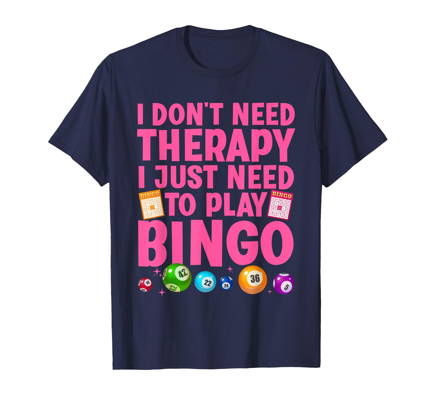 Cute Bingo Novelty For Men Women Bingo Lover Bingo Player T-Shirt